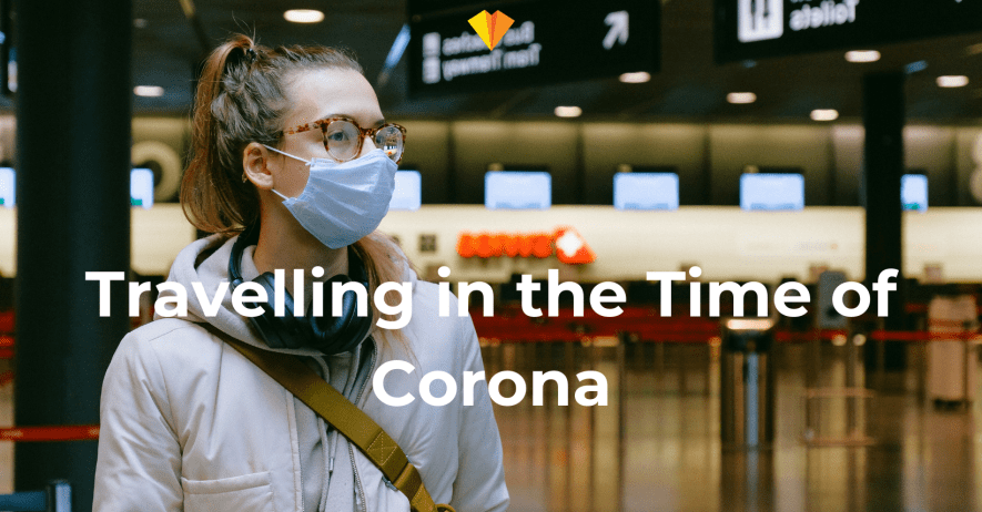 Travelling in the Time of Corona